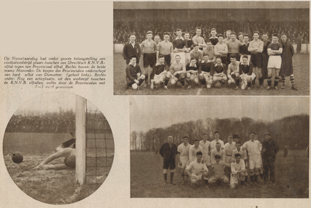 874570 Collage van 3 foto's betreffende de voetbalwedstrijd tussen een elftal van de KNVB en een provinciaal elftal in ...